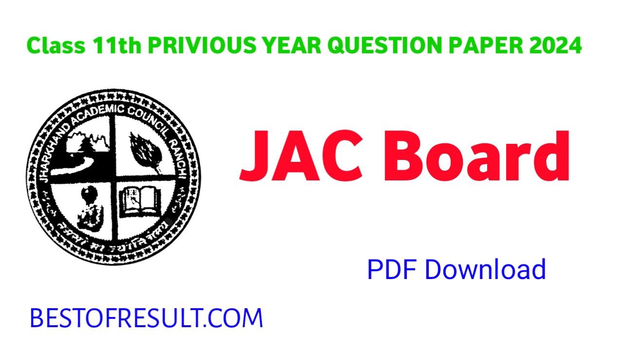 JAC Class 11th Previous Year Question Paper 2024